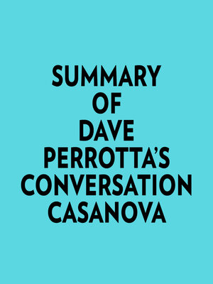 cover image of Summary of Dave Perrotta's Conversation Casanova